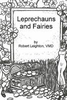 Leprechauns and Fairies 1449550649 Book Cover