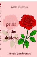 Petals in the shadows B0FTRHPQQ3 Book Cover