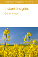 Instant Insights: Cover crops 1801460612 Book Cover
