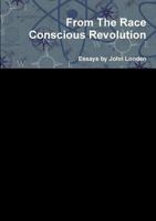 From The Race Conscious Revolution 1291978283 Book Cover