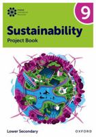 New Oxford International Lower Secondary Sustainability: Student Project Book 9 1382047509 Book Cover