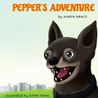 Pepper's Adventure 1737496909 Book Cover