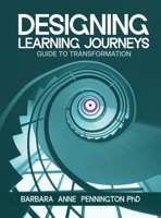 Designing Learning Journeys B0GWMK36QK Book Cover