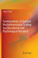 Fundamentals of Applied Multidimensional Scaling for Educational and Psychological Research 3030086321 Book Cover