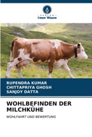Wohlbefinden Der Milchkühe (German Edition) 6207136802 Book Cover
