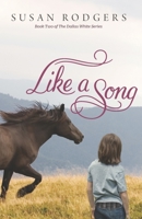 Like A Song 1987966236 Book Cover