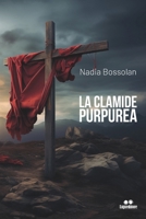 La Clamide Purpurea (Italian Edition) B0DH3BCTMN Book Cover
