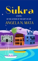 Sukra (This Gift of Life) B0DMV1XJG1 Book Cover