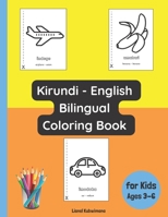Kirundi - English Bilingual Coloring Book for Kids Ages 3 - 6 (Trilingual Books B0C2RYF8M2 Book Cover