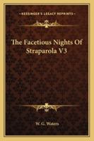 The Facetious Nights Of Straparola V3 1163245712 Book Cover