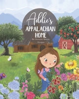 Addie's Appalachian Home B0BW2BX679 Book Cover