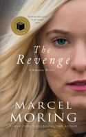 The Revenge: A Romantic Thriller 1790896134 Book Cover