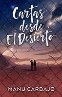 Cartas desde El Desierto 8492918845 Book Cover