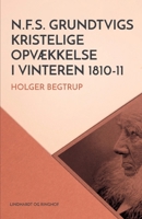 N.F.S. Grundtvigs kristelige opv�kkelse i vinteren 1810-11 null Book Cover