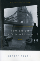 Down and Out in Paris and London 0140282564 Book Cover