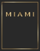 Miami: Gold and Black Decorative Book | Perfect for Coffee Tables, End Tables, Bookshelves, Interior Design & Home Staging Add Bookish Style to Your Home| Miami 1699691525 Book Cover