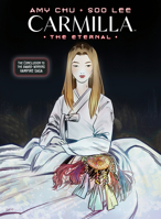 Carmilla Volume 3: The Eternal 1506748554 Book Cover