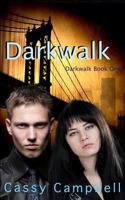 Darkwalk 1481884212 Book Cover