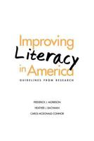 Improving Literacy in America: Guidelines from Research 0300194641 Book Cover