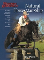 First Horse: The Complete Guide for the First-Time Horse Owner