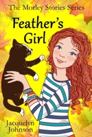 Feather's Girl 1989595383 Book Cover