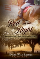 Red on the Right (The Impelled Romantic Suspense) B0H4Q9DQLK Book Cover