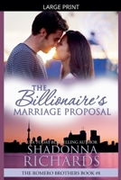 The Billionaire's Marriage Proposal (The Romero Brothers B0GMLNW5YJ Book Cover