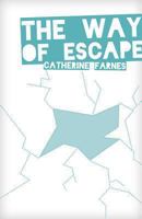The Way of Escape 1579244548 Book Cover