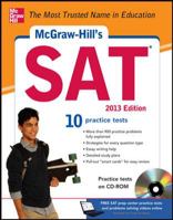 McGraw-Hill's SAT with CD-ROM, 2013 Edition 0071795863 Book Cover