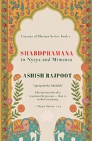 SHABDPRAMANA in Nyaya and Mimansa (Concept of Dharma Series by Prasharan Svm Publishing Group) B0GRX1MS71 Book Cover