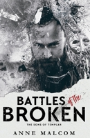 Battles of the Broken (The Sons of Templar MC) 1726017974 Book Cover