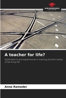 A teacher for life? 6209810330 Book Cover