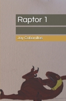 Raptor Squad 154289672X Book Cover