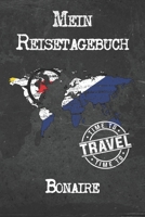 Mein Reisetagebuch Bonaire: 6x9 Reise Journal I Notizbuch mit Checklisten zum Ausf�llen I Perfektes Geschenk f�r den Trip nach Bonaire f�r jeden Reisenden 1673907660 Book Cover