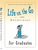Life on the Go Devotional for Grads 1577948068 Book Cover