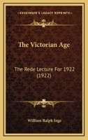 The Victorian Age 1718755945 Book Cover