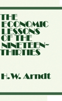 Economic Lessons of the 1930s 0714612049 Book Cover