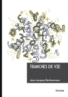 Tranches de vie (French Edition) 2414827076 Book Cover