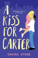 A Kiss for Carter 0645006556 Book Cover