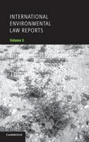 International Environmental Law Reports (International Environmental Law Reports, Series Number 1) 052164397X Book Cover