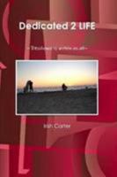 Dedicated 2 LIFE 0557172489 Book Cover