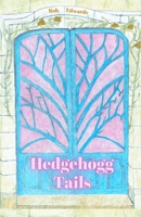 Hedgehogg Tails: Myth & Legend B0DXPZFK1L Book Cover