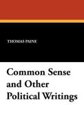 Common sense, and other political writings; 1014621755 Book Cover