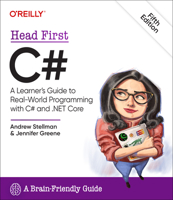 Head First C#: A Learner's Guide to Real-World Programming with C# and .NET 1098141784 Book Cover