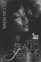 Signed, Sealed & Seduced B0FKYHKHQW Book Cover