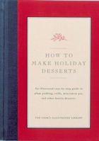 How to Make Holiday Desserts 0936184213 Book Cover