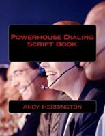 Powerhouse Dialing - Script Book 099203261X Book Cover