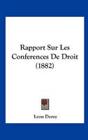 Rapport sur les conférences de droit 2019245531 Book Cover