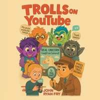 TROLLS on YouTube B0GHSY9LLB Book Cover