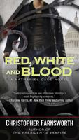 Red, White, and Blood 0399158936 Book Cover